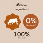 Thrive ProReward MAXI Dog Treats 100% Liver 500g x 1